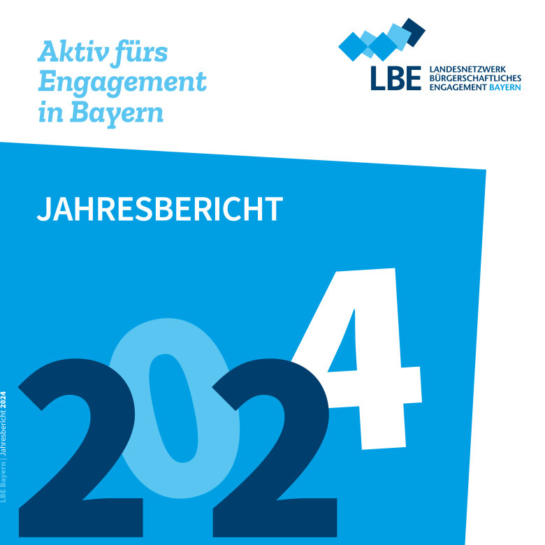Titelbild des Jahresberichts mit den Worten "Aktiv fürs Engagement in Bayern - Jahresbericht 2024"